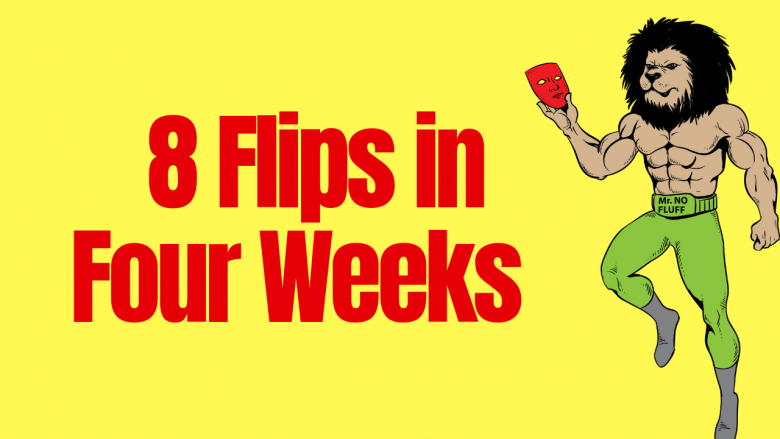 How My Student Got 8 Flips in Four Weeks WITHOUT Borrowing Money from a Bank, Hard-money or Credit