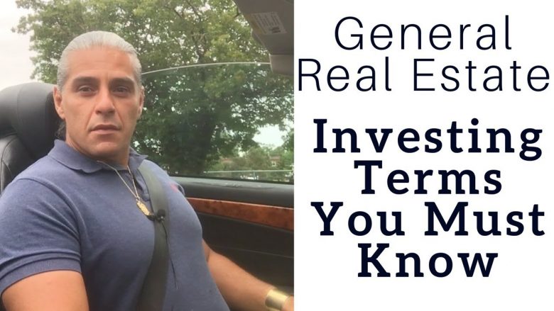 General Real Estate Investing Terms You Must Know