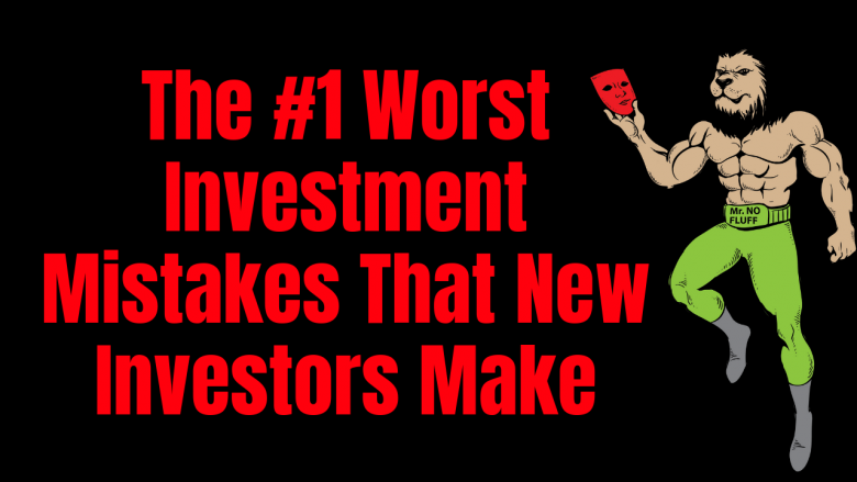 The #1 Worst Investment Mistakes is not losing money, or not getting CMA right or ARV, nor is it getting the right type of loan.