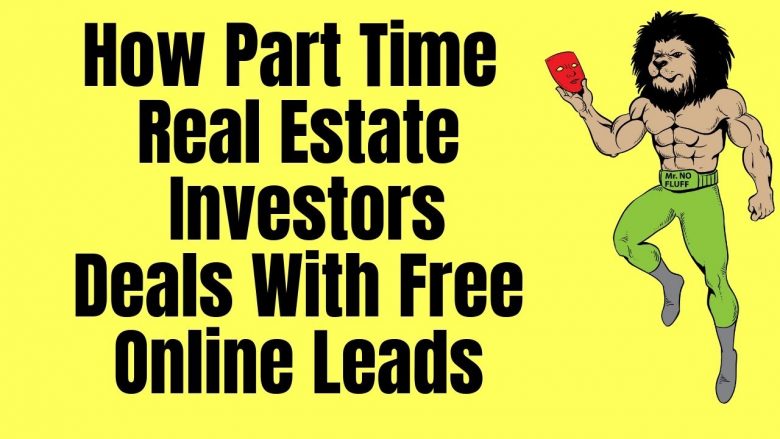 How part time real estate investors can get more deals with free online Leads Quit wasting time chasing home owners that will never sell you their home, Here’s what you need! This is not a website or blog that is ocean of information. The Net has only one job, one mission, one reason for birth! That is to generated you free real estate leads! Our website has one goal to put money into your pocket vs sucking money out of your pocket every month like all other website cost! The Alchemist Net is tool that put money into your pocket no matter if you are a real estate investor or real estate agent! TheAlchemistNet.MrNoFluFF.com
